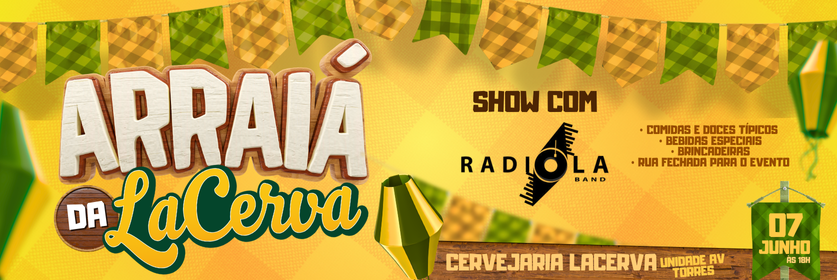 ARRAIÁ DA LACERVA